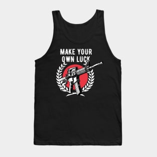 Make Your Own Luck Tank Top